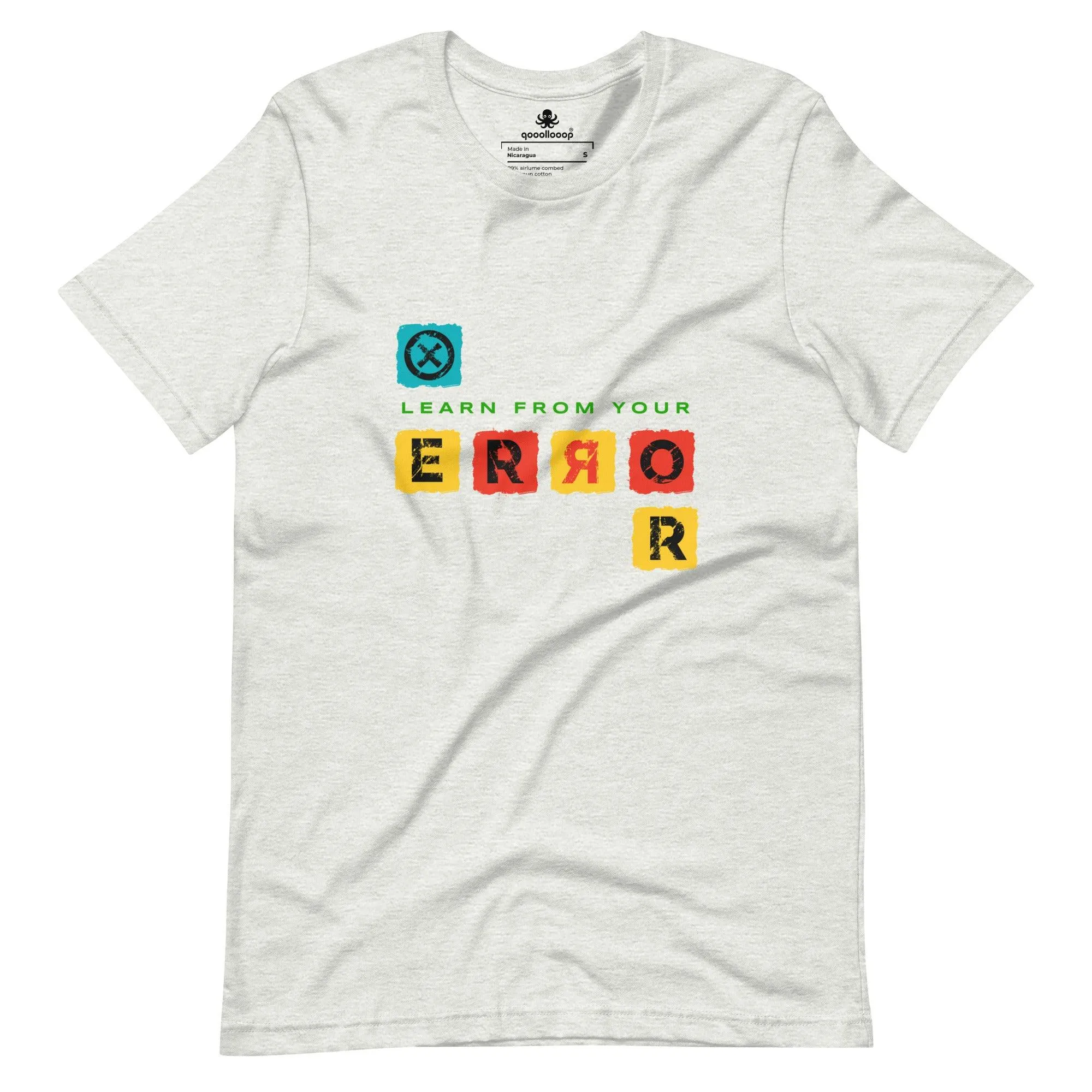 Learn From Your Error | Unisex T-shirt