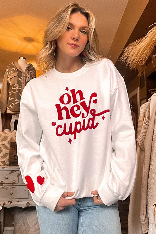 Oh Hey Cupid White Sweatshirt