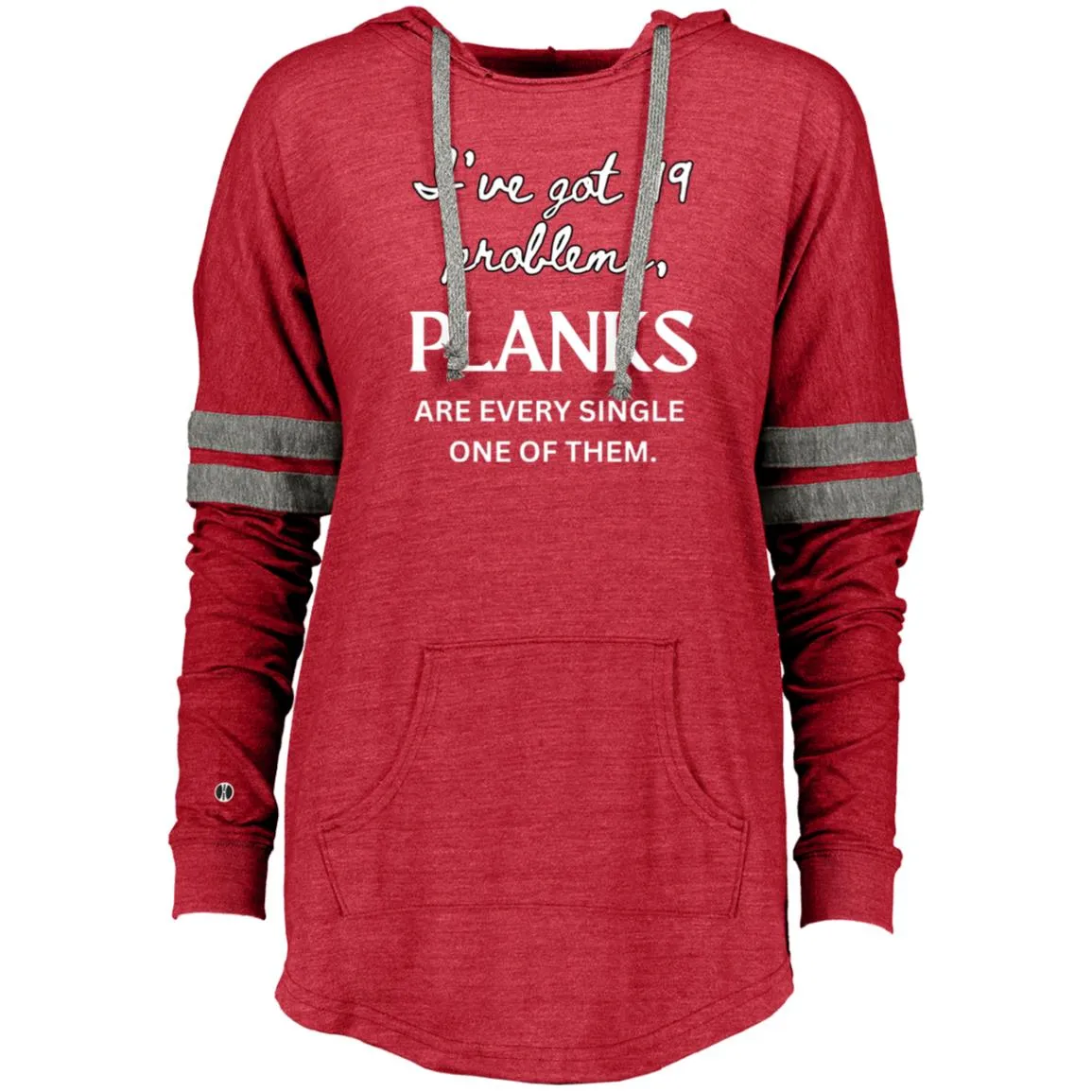 PLANK PROWESS  Ladies Hooded Low Key Pullover